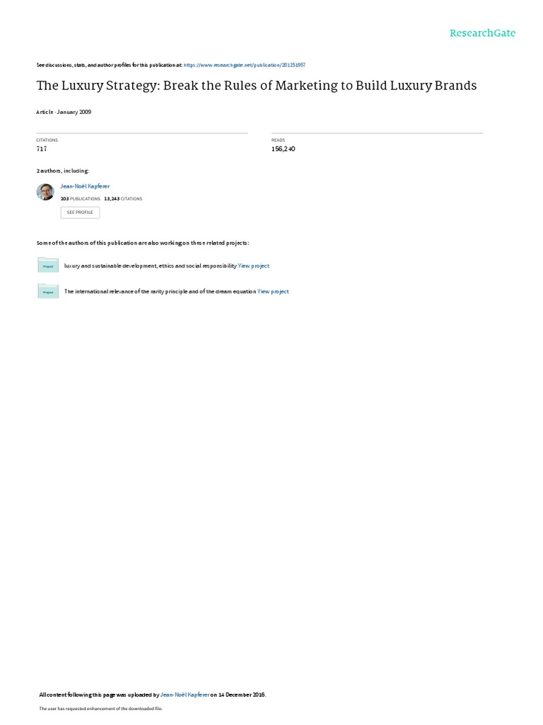 The Luxury Strategy Break The Rules Of Marketing To Build Luxury