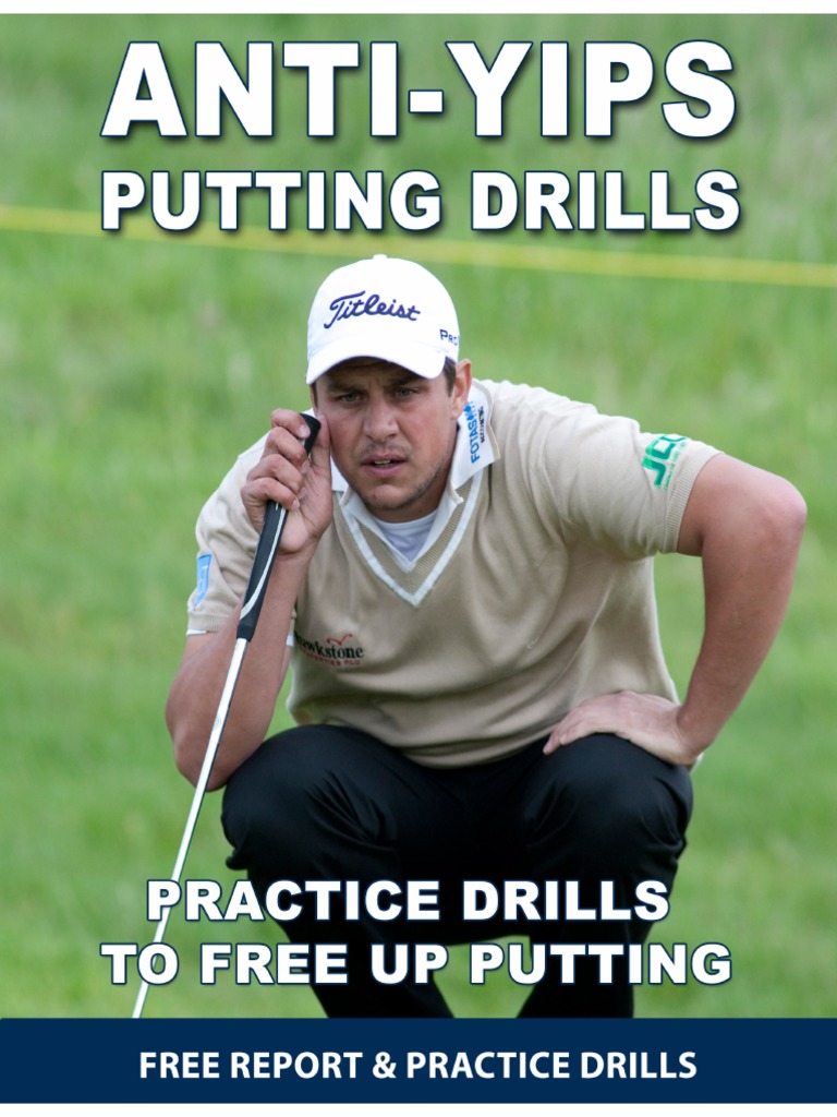 Putting Yips Practice Drills PDF