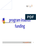 Materi Sosialisasi - Program Insentif Funding