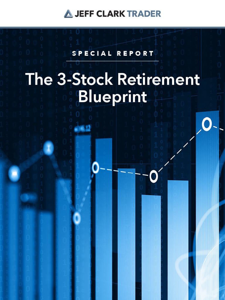 The 3 Stock Retirement Blueprint LG - tdr551 | PDF | Option (Finance ...