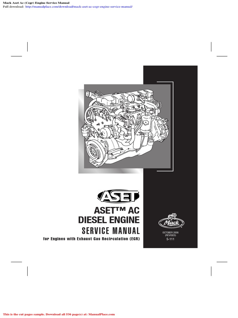Mack Aset Ac Cegr Engine Service Manual | PDF | Vehicle Parts | Engine