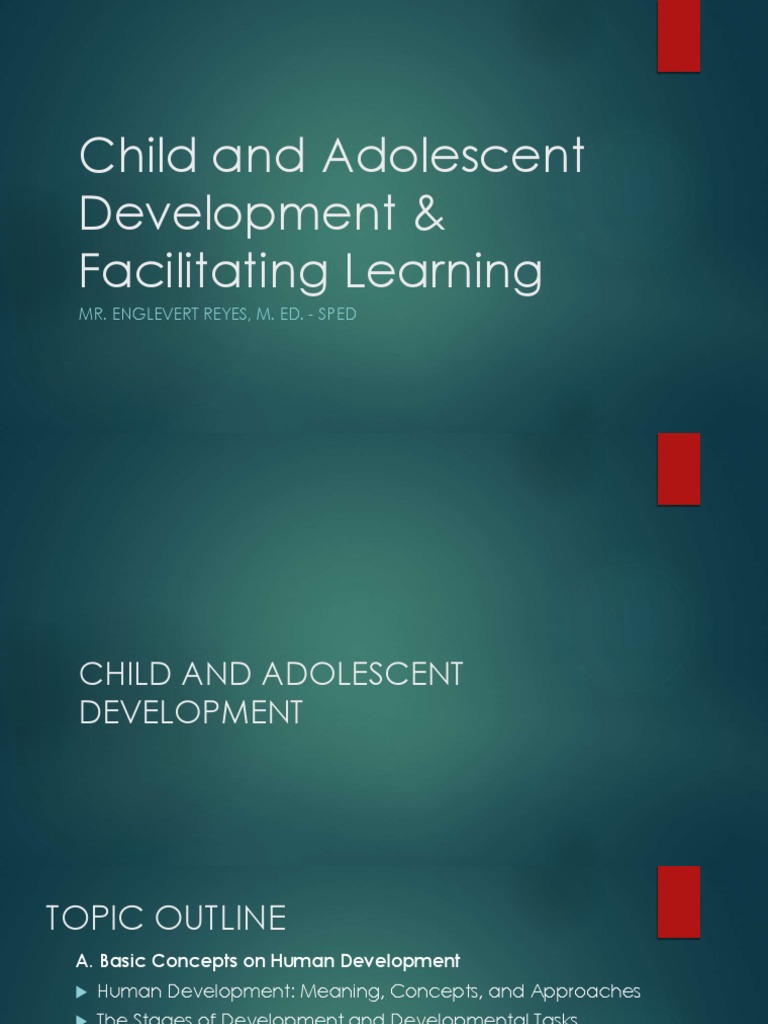 Child and Adolescent Development Facilitating Learning PDF