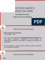 04 - Atividade Da Cárie - Índices de Cárie Dentária - Aula