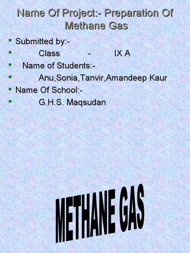 Methane Gas: Preparation and Properties | PDF | Science & Mathematics