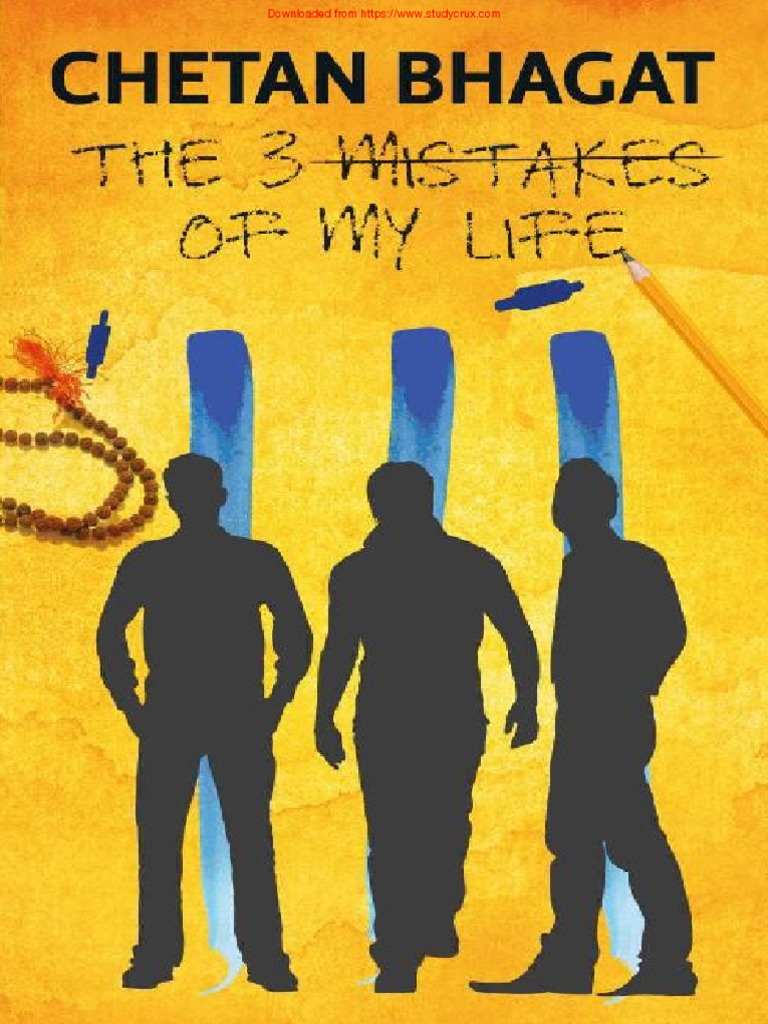(Studycrux - Com) The 3 Mistakes of My Life | PDF | Self-Improvement