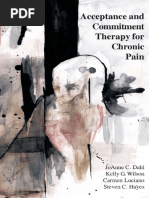 Acceptance and Commitment Therapy For Chronic Pain (JoAnne Dahl, Carmen Luciano)