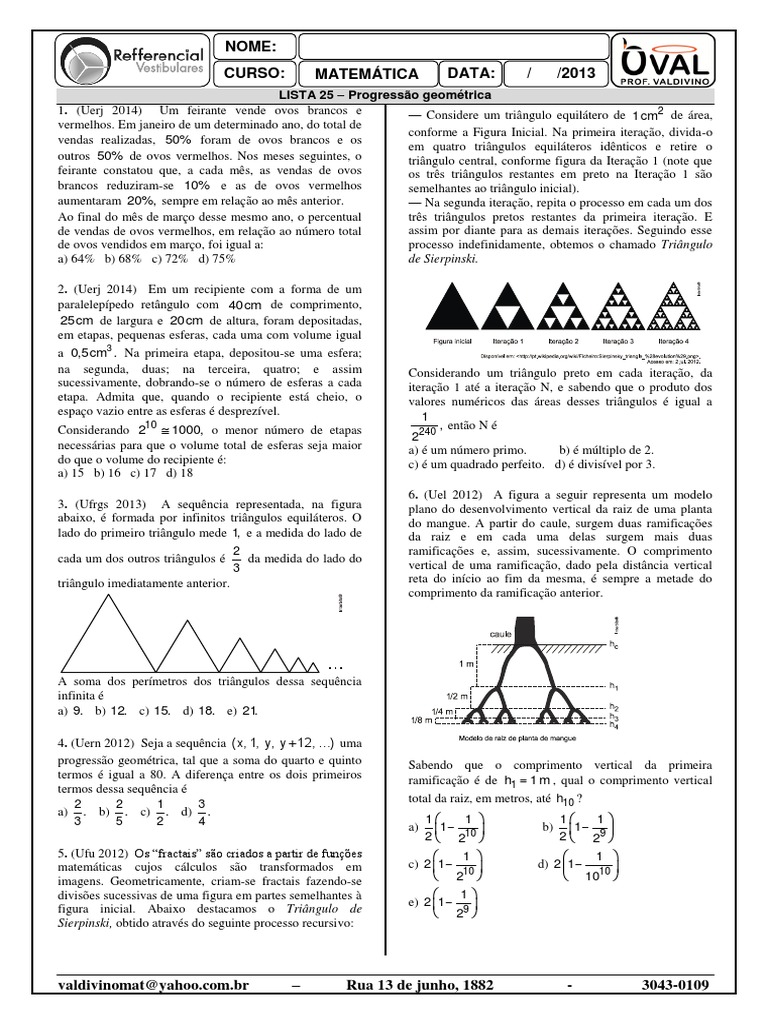 Questões de Progressão Geométrica e Fractais | PDF | Triângulo | Sequência