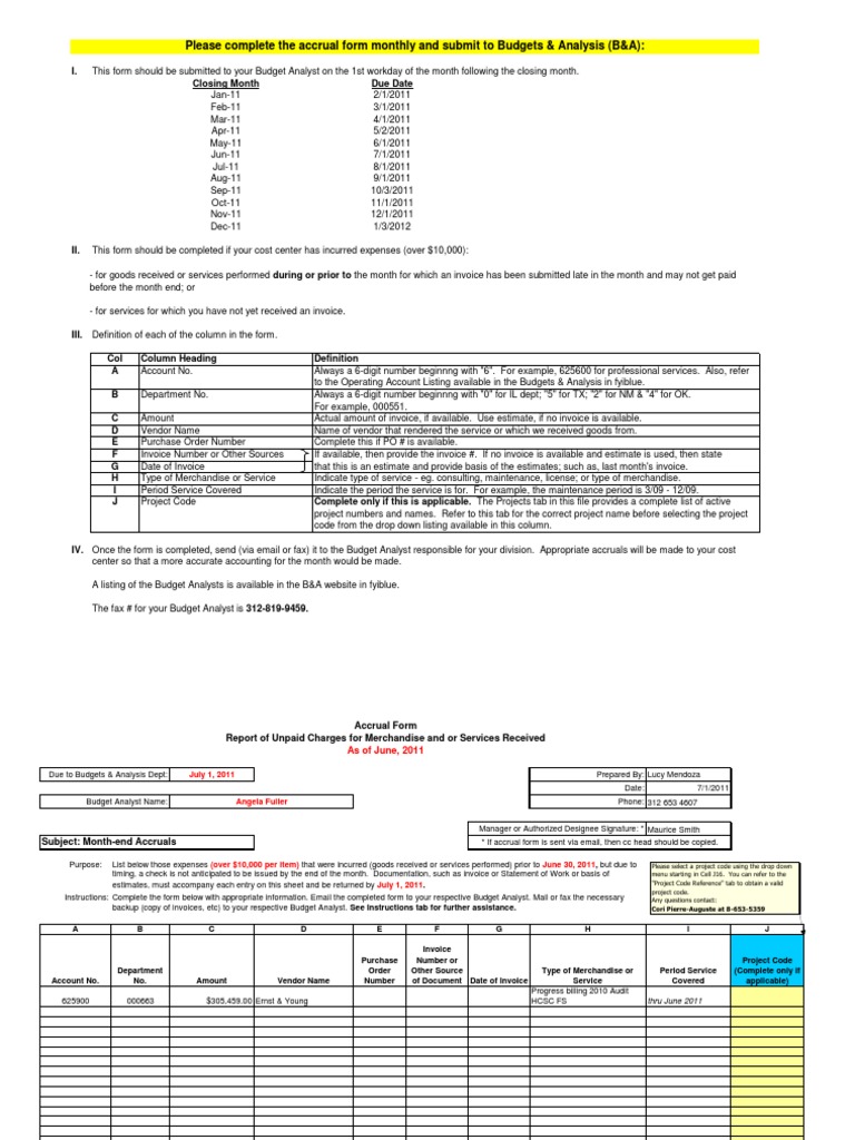 Please Complete The Accrual Form Monthly and Submit To Budgets