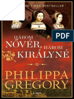 Philippa Gregory - Plantagenet És Tudor 8. - Három Nővér, Három Királyné