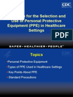 Guidance For The Selection and Use of Personal Protective Equipment (PPE) in Healthcare Settings