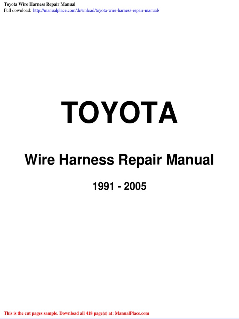 Toyota Wire Harness Repair Manual | PDF | Electrical Connector | Fuse