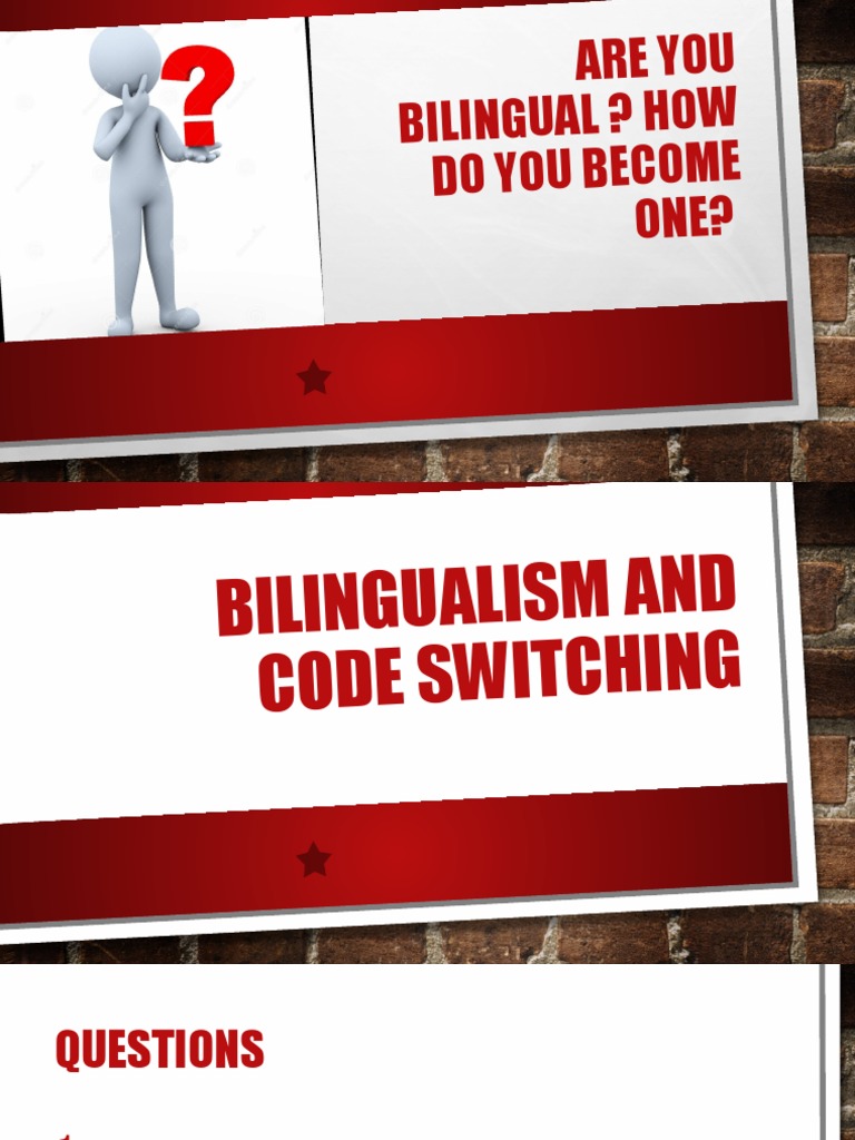 Understanding Bilingualism & Code Switching | PDF | Multilingualism ...