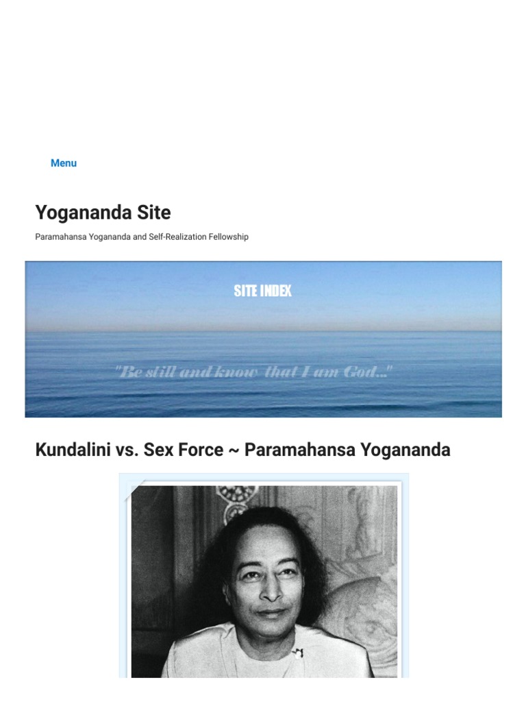 Kundalini vs. Sex Force Paramahansa Yogananda - Yogananda Site