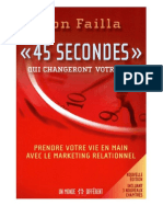 45 SECONDES Qui Changeront Votre Vie 045332