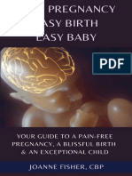 Easy Pregnancy, Easy Birth, Easy Baby