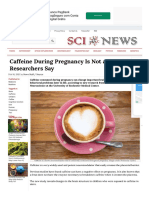Caffeine During Pregnancy Is Not A Good Idea, Rese