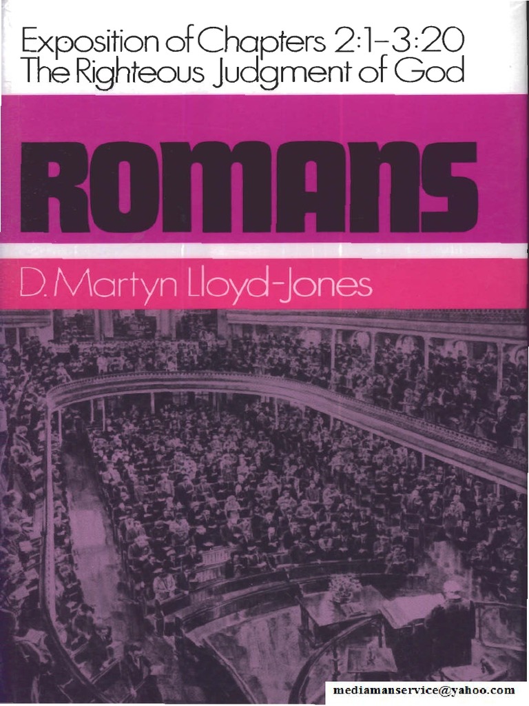 Romans - Volume 02 - Chapter 2 - The Righteous Judgment of God ...