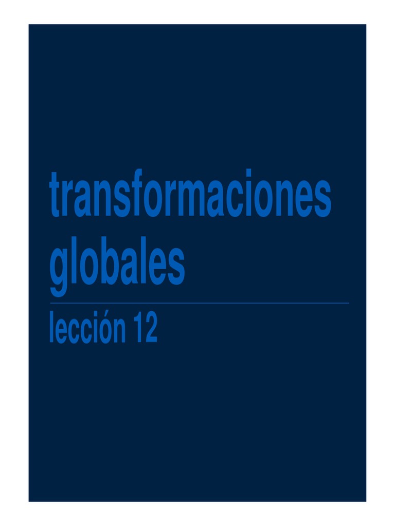 Transformaciones globales lecci n 12 descargar gratis pdf valores