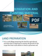 Land Preparation and Planting Material