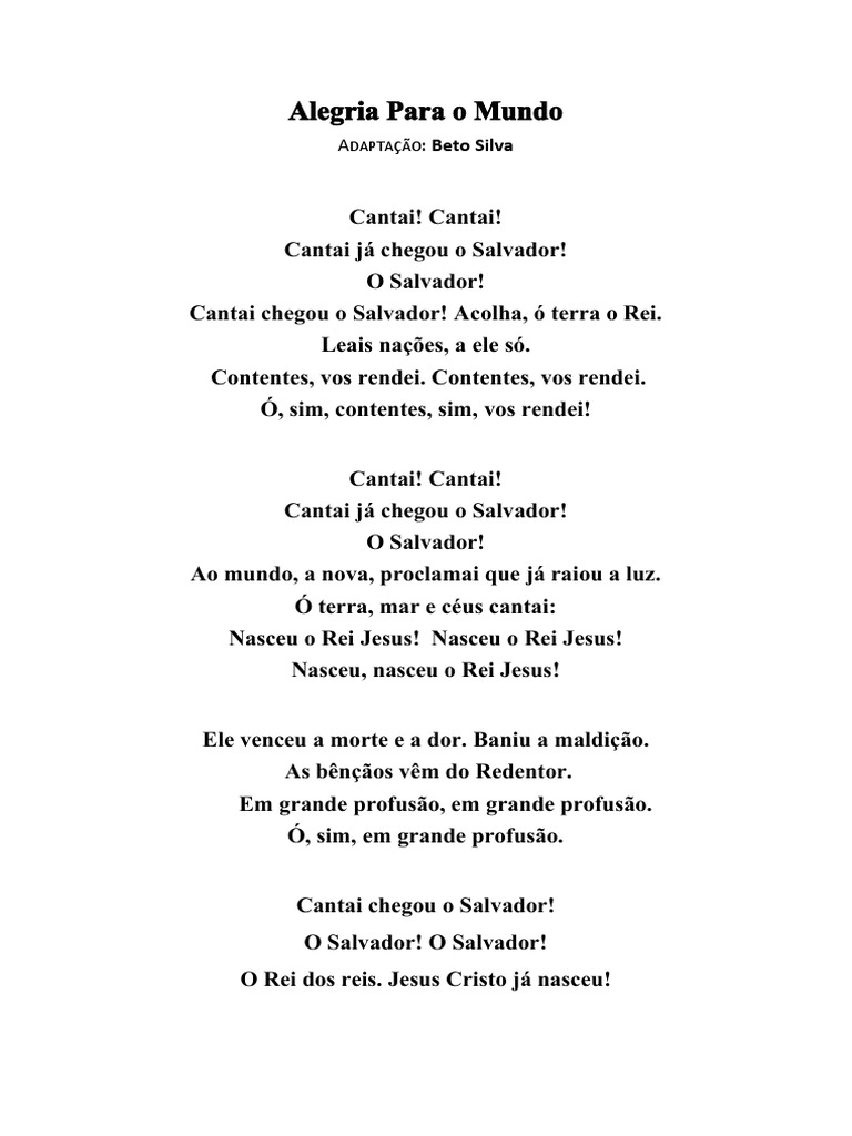 Alegria Para O Mundo O Senhor Chegou
