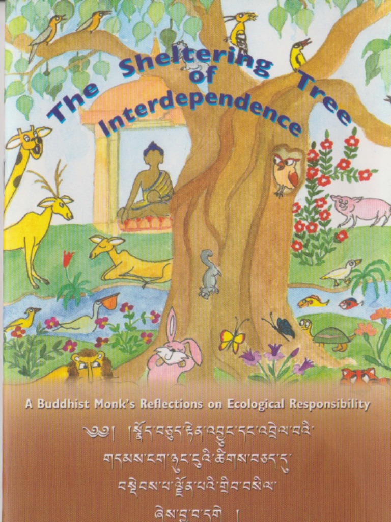 The Sheltering Tree of Interdependence-Tibet House - sư cô Nhật Hạnh ...