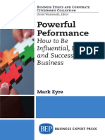 Mark Eyre (Author) - Powerful Performance - How To Be Influential, Ethical, and Successful in Business-Business Expert Press (2019)