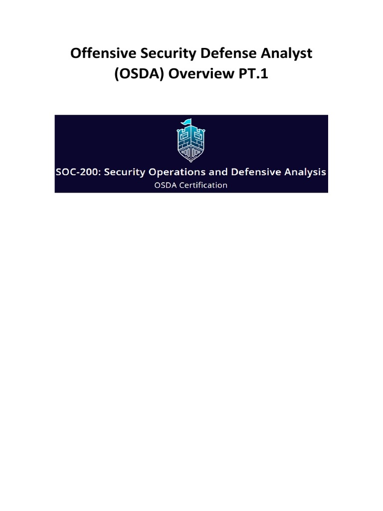 Offensive Security Defense Analyst Overview PT.1 | PDF | Security |  Computer Security