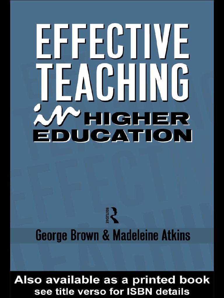 Effective Teaching In Higher Education1988 Brown Atkins Pdf Lecture