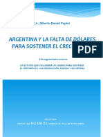 Argentina y La Falta de Dólares. Alberto Papini