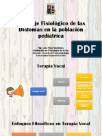 Clase 4 - Abordaje Fisiológico de Las Disfonías en La Población Pediátrica