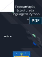 Programação Estruturada - Python Aula 4