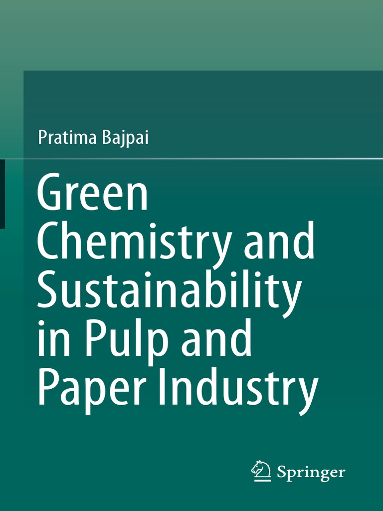 Green Chemistry and Sustainabiity Pulp & Paper PDF