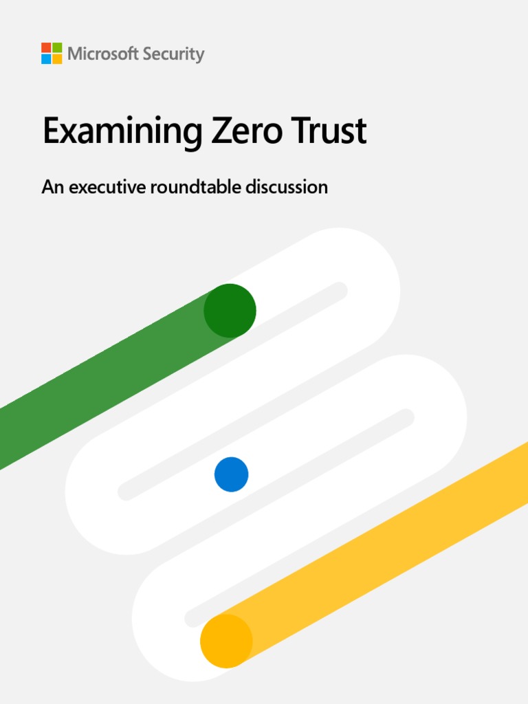 Zero Trust Security Insights Roundtable | PDF | Security | Computer ...