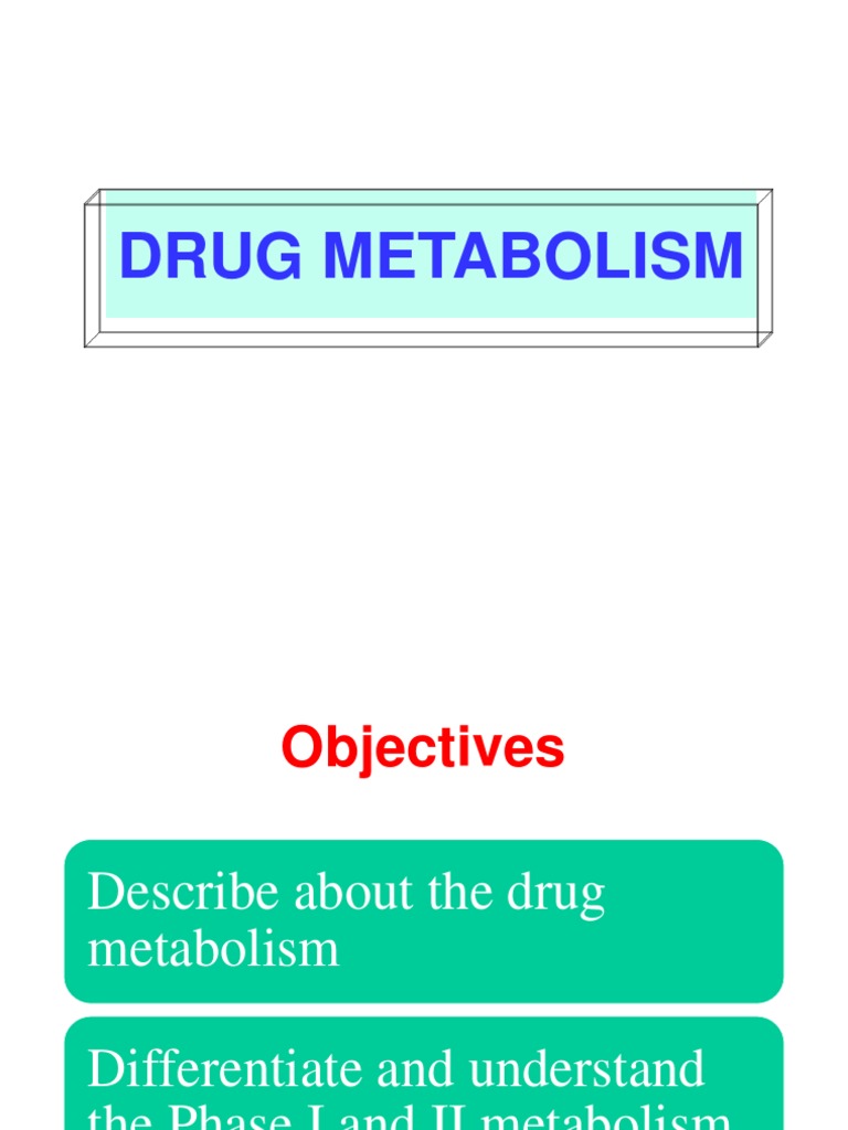 Drug Metabolism and Elimination PDF Drug Metabolism Biochemistry