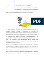 Naturaleza de la convección forzada y aplicaciones prácticas.