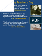 "Instead of Celebrating My Birthday, It: Would Be My Proud Privilege If 5 September Is Observed As Teachers' Day."