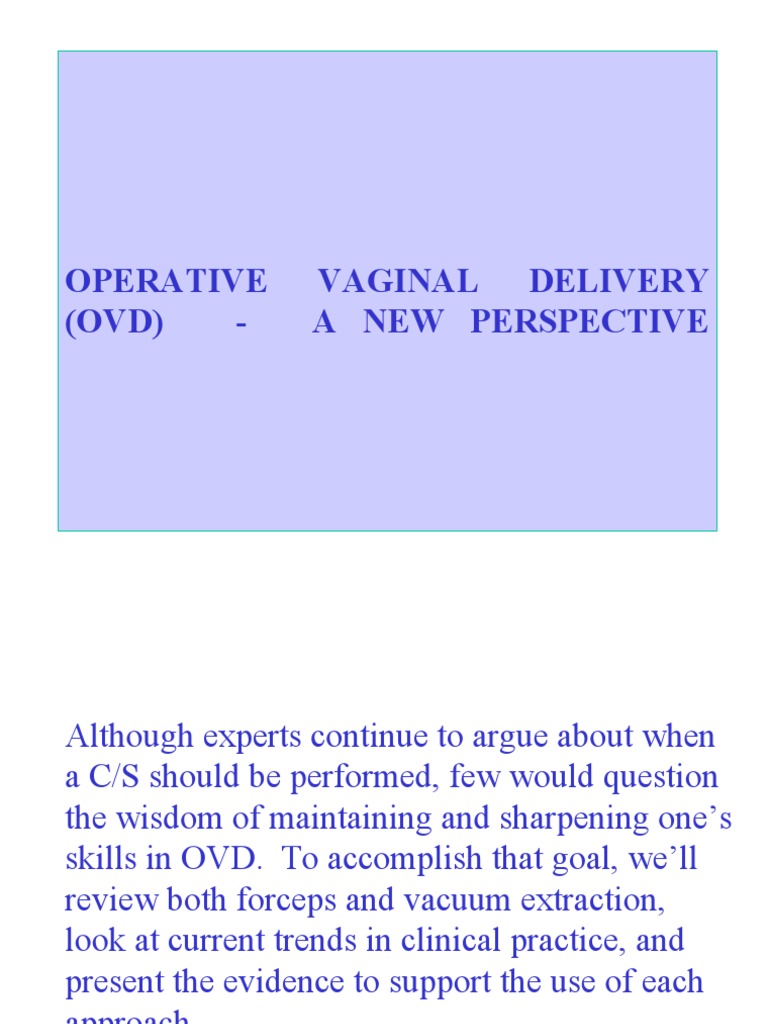 Operative Vaginal Delivery (Ovd) Childbirth Urinary Incontinence