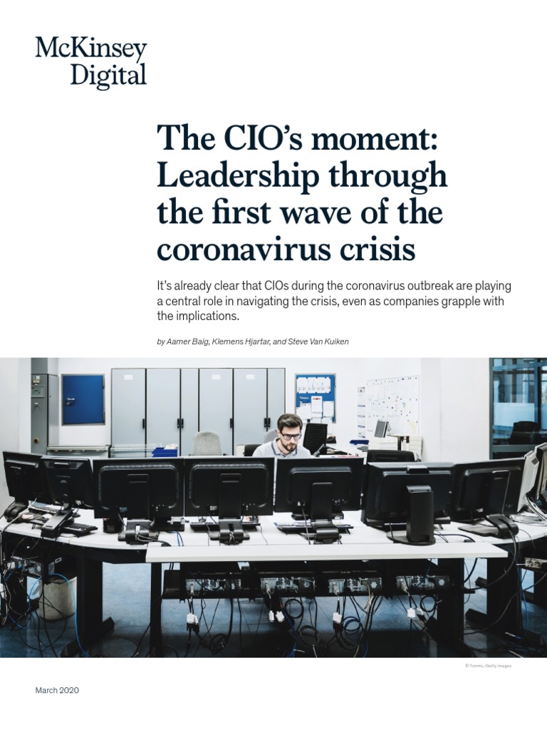 The CIOs Moment Leadership Through The First Wave of The Coronavirus ...