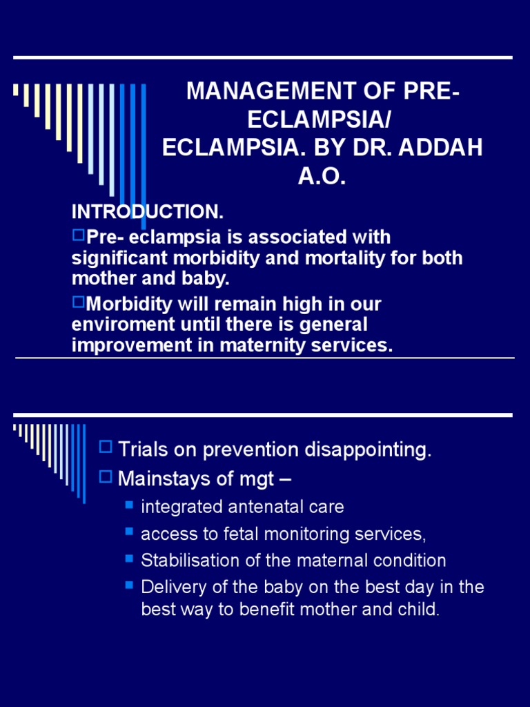 Management of Pre - Eclampsia | PDF | Hypertension | Blood Pressure