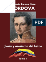 Cordova Gloria y Asesinato Del Heroe Tomo I 1145495