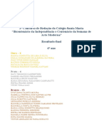 3º Concurso de Redação Do Colégio Santa Maria "Bicentenário Da Independência e Centenário Da Semana de Arte Moderna" Resultado Final 6º Ano