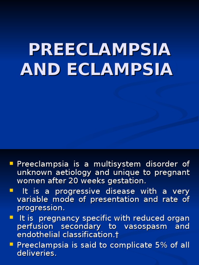 Preeclampsia and Eclampsia Hypertension Clinical Medicine