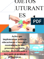 04-Projetos Estruturantes