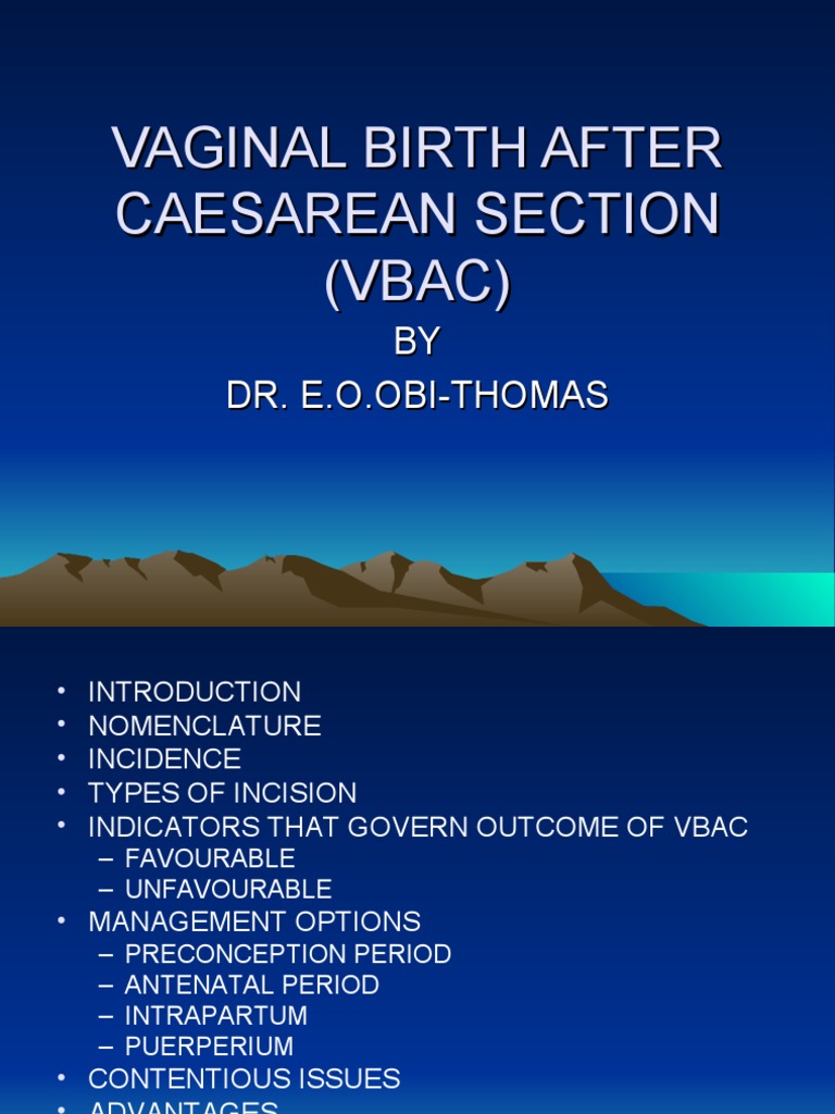 Vaginal Birth After Caesarean Section (Vbac) | PDF | Caesarean Section ...