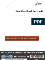 Pelayanan Kesehatan Usia Sekolah Dan Remaja: Materi Nusantara Sehat Dinkes Kabupaten / Kota Tahun 2020