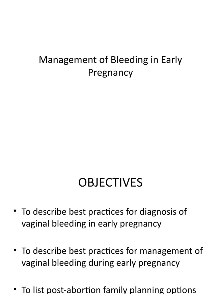 Managing Early Pregnancy Bleeding | PDF | Miscarriage | Pregnancy