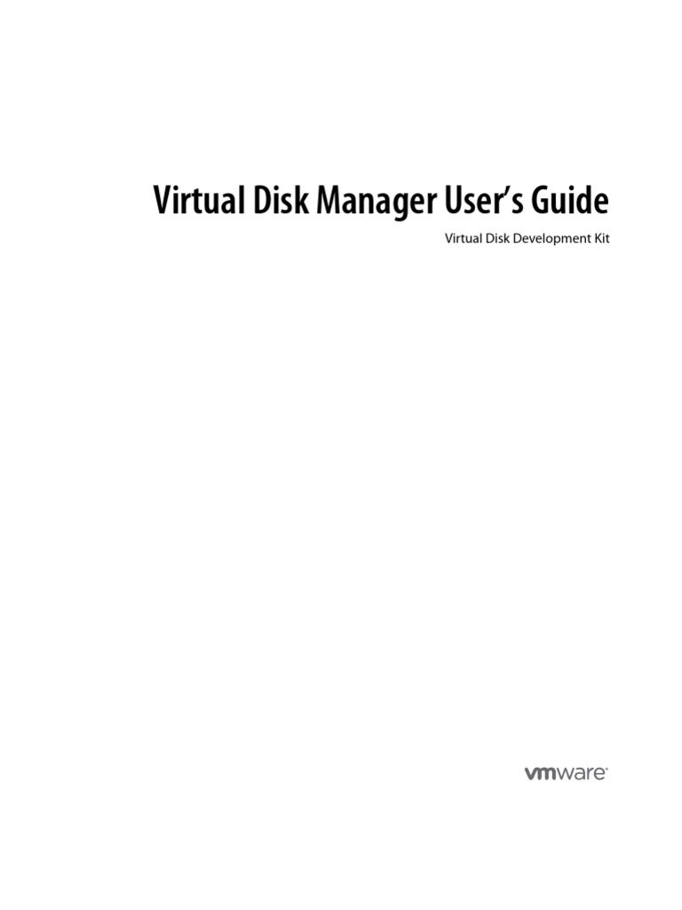 Virtual Disk Manager User's Guide | PDF