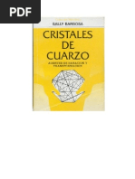 Sally Barbosa - Cristales de Cuarzo