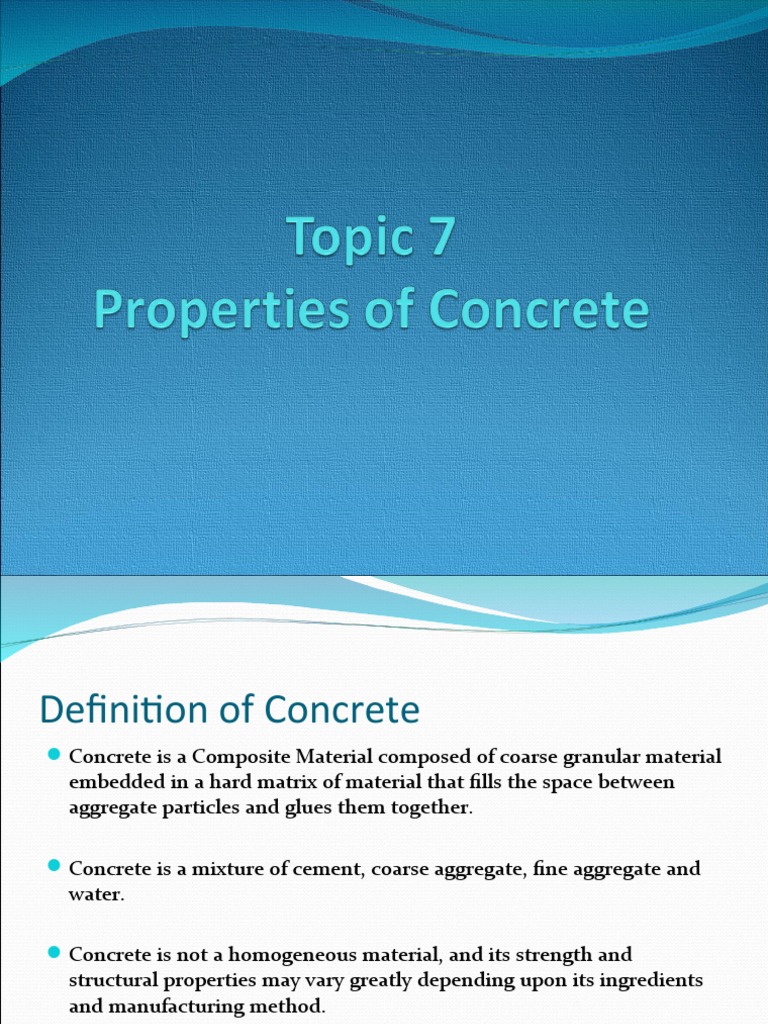 Properties of Concrete Explained | PDF | Cement | Concrete