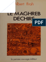 Le Maghreb Dechire Tradition, Folie Et Migration